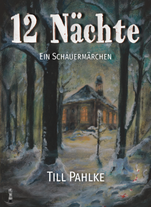 ISBN 9783982304007: 12 Nächte - Ein Schauermärchen