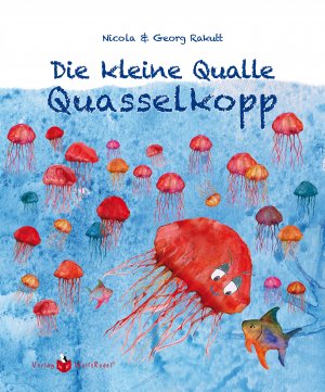 ISBN 9783982309545: Die kleine Qualle Quasselkopp