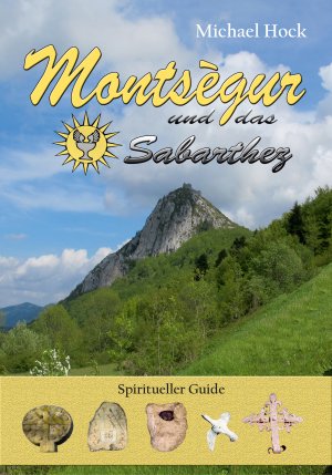 ISBN 9783982339269: Montsègur und das Sabarthez