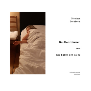 ISBN 9783982638201: Das Hotelzimmer - oder die Falten der Liebe