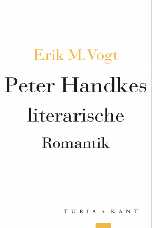 ISBN 9783985141210: Peter Handkes literarische Romantik