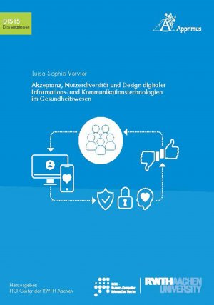 ISBN 9783985550005: Akzeptanz, Nutzerdiversität und Design digitaler Informations- und Kommunikationstechnologien im Gesundheitswesen