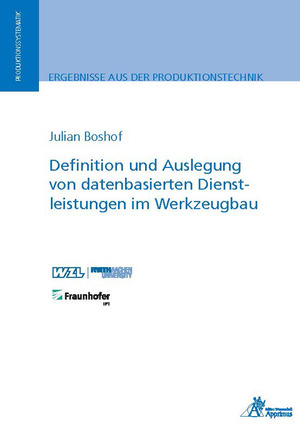 ISBN 9783985550395: Definition und Auslegung von datenbasierten Dienstleistungen im Werkzeugbau