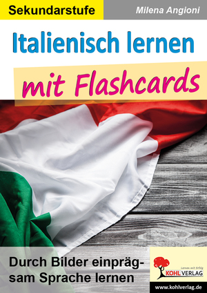 ISBN 9783985581337: Italienisch lernen mit Flashcards - Durch Bilder einprägsam Sprache lernen