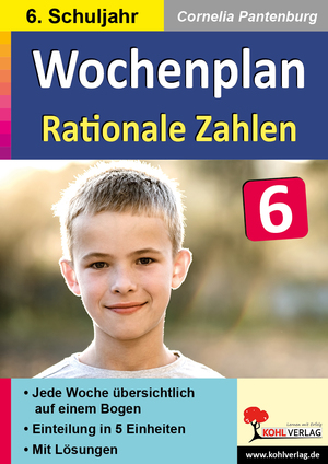 ISBN 9783985581375: Wochenplan Rationale Zahlen / Klasse 6 - Jede Woche übersichtlich auf einem Bogen! (6. Schuljahr)