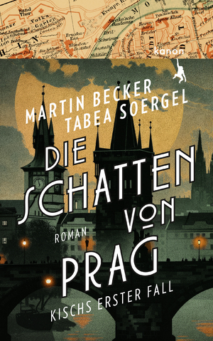 ISBN 9783985681242: Die Schatten von Prag | Kischs erster Fall | Martin Becker (u. a.) | Buch | 312 S. | Deutsch | 2024 | Kanon Verlag Berlin GmbH | EAN 9783985681242