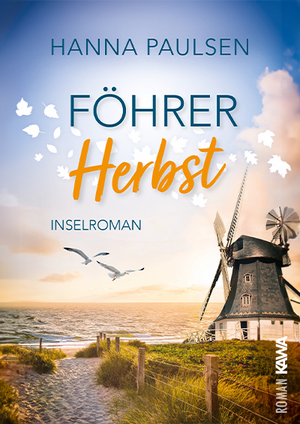 ISBN 9783986601690: Föhrer Herbst - Inselroman (Band 3 „Neuanfang an der Nordsee“). Herzflattern. Verbotene Gefühle. Und ein Neubeginn auf Föhr.