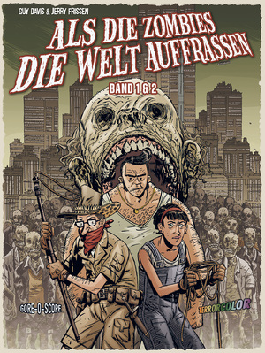 neues Buch – Guy Davis – Als die Zombies die Welt Auffraßen: Gesamtausgabe