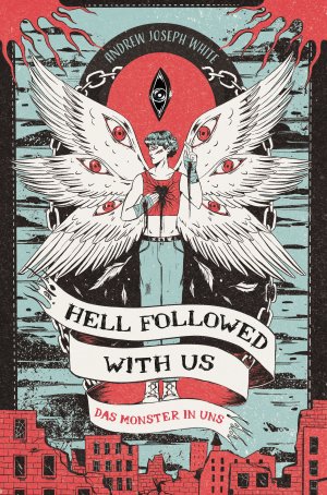 ISBN 9783986666736: Hell Followed with us - Das Monster in uns: Eine düstere postapokalyptische Fantasy - Auf Goodreads gefeiert! Erstauflage mit gestaltetem Farbschnitt | Andrew Joseph White | Taschenbuch | 448 S.