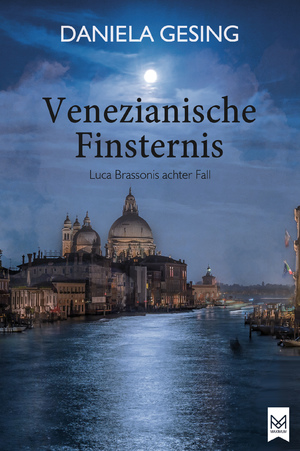 ISBN 9783986790158: Venezianische Finsternis - Luca Brassonis achter Fall