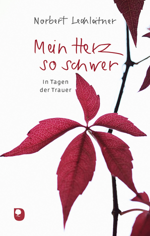 ISBN 9783987000058: Mein Herz so schwer - In Tagen der Trauer