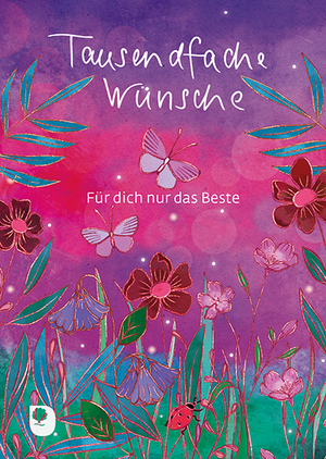 ISBN 9783987000133: Tausendfache Wünsche - Für dich nur das Beste