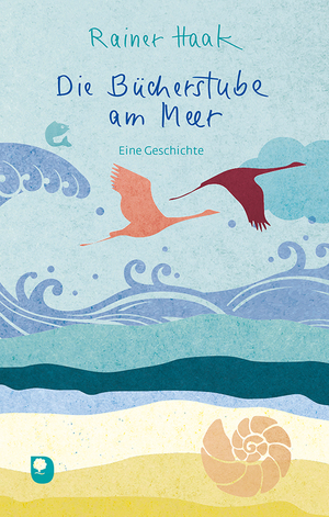 ISBN 9783987000430: Die Bücherstube am Meer - Eine Geschichte