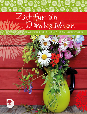 ISBN 9783987000942: Zeit für ein Dankeschön - Liebevolle Gedanken für einen guten Menschen