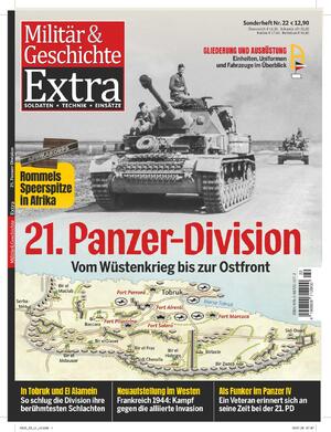 neues Buch – Militär & Geschichte Extra 22/2024. 21. Panzer-Division neues Buch – Militär & Geschichte Extra 22/2024. 21. Panzer-Division