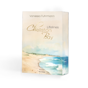 neues Buch – Vanessa Fuhrmann – Chellston Bay | Lifeline | Vanessa Fuhrmann | Taschenbuch | Chellston Bay | 400 S. | Deutsch | 2025 | VAJONA Verlag | EAN 9783987182075