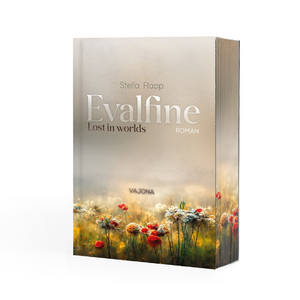 ISBN 9783987182846: Evalfine | Lost in worlds | Stella Rapp | Taschenbuch | 400 S. | Deutsch | 2024 | VAJONA Verlag | EAN 9783987182846