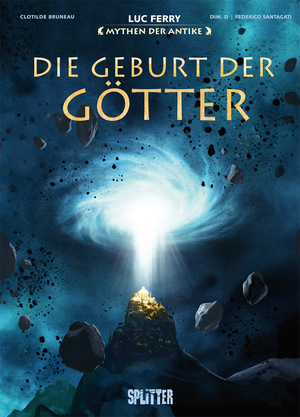 ISBN 9783987210174: Mythen der Antike: Die Geburt der Götter | Luc Ferry (u. a.) | Buch | 56 S. | Deutsch | 2024 | Splitter Verlag | EAN 9783987210174