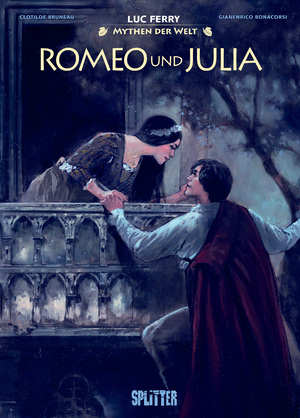 ISBN 9783987213229: Mythen der Welt: Romeo und Julia