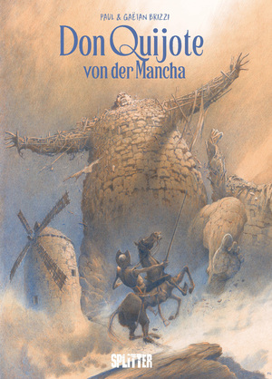 ISBN 9783987213816: Don Quijote von der Mancha (Graphic Novel) / Nach dem Werk von Miguel de Cervantes / Miguel de Cervantes / Buch / 200 S. / Deutsch / 2024 / Splitter Verlag / EAN 9783987213816