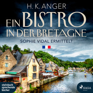 gebrauchtes Hörbuch – Anger, H. K – Ein Bistro in der Bretagne