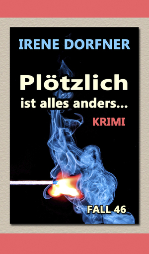 ISBN 9783987381942: Plötzlich ist alles anders