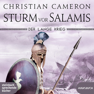 neues Hörbuch – Christian Cameron – Der lange Krieg: Sturm vor Salamis, 2 Audio-CD, MP3