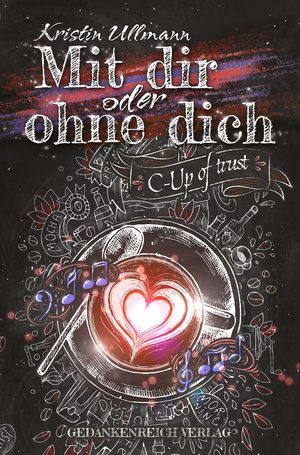 ISBN 9783987920387: Mit dir oder ohne dich - C-Up of Trust