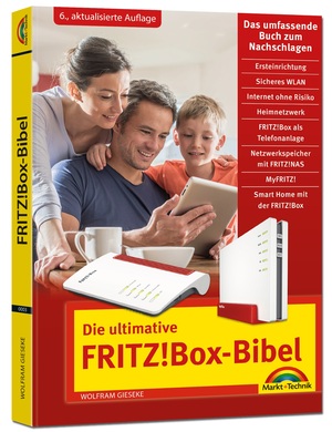 ISBN 9783988100030: Die ultimative FRITZ! Box Bibel – Das Praxisbuch: - Ausgabe 2024 - mit vielen Insider-Tipps und Tricks - komplett in Farbe. Geeignet für alle ... Eins...