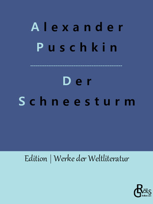 ISBN 9783988281234: Der Schneesturm - und andere Erzählungen