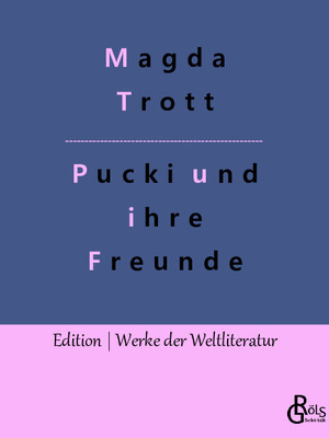 ISBN 9783988283689: Pucki und ihre Freunde