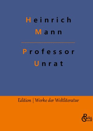 ISBN 9783988289964: Professor Unrat