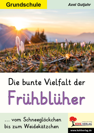 neues Buch – Axel Gutjahr – Die bunte Vielfalt der Frühblüher