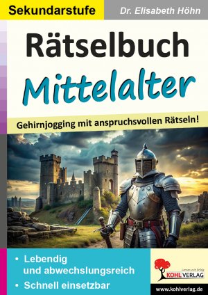 ISBN 9783988412331: Rätselbuch Mittelalter – Gehirnjogging mit anspruchsvollen Rätseln!