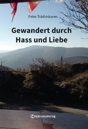 ISBN 9783988852472: Gewandert durch Hass und Liebe