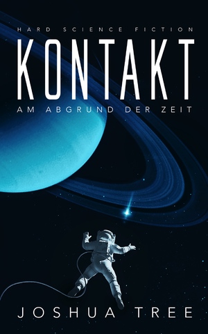 gebrauchtes Buch – Joshua Tree – Kontakt - Am Abgrund der Zeit