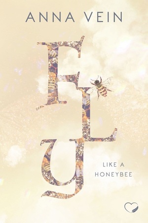 ISBN 9783989426788: Fly like a Honeybee – Mira & Deon