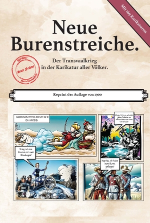 neues Buch – Wulff, Dr. L – Neue Burenstreiche - Der Transvaalkrieg in der Karikatur aller Völker