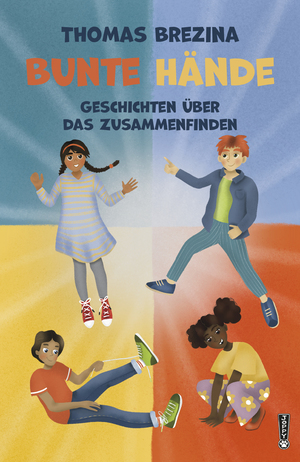 ISBN 9783990016244: Bunte Hände – Geschichten über das Zusammenfinden