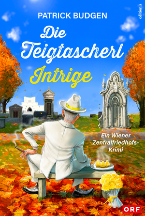 ISBN 9783990017456: Die Teigtascherl-Intrige