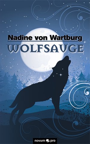 ISBN 9783990032176: Wolfsauge