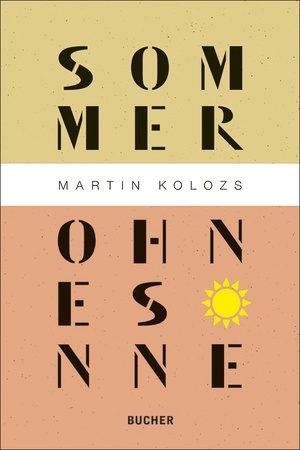 ISBN 9783990183670: Sommer ohne Sonne