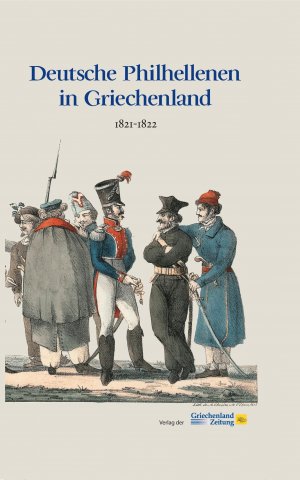 ISBN 9783990210406: Deutsche Philhellenen in Griechenland 1821-1822