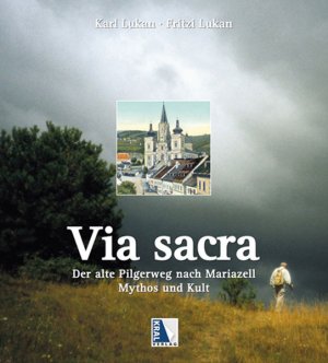 ISBN 9783990240922: Via Sacra