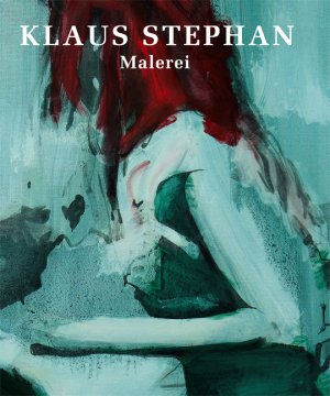 ISBN 9783990280126: Klaus Stephan – Malerei