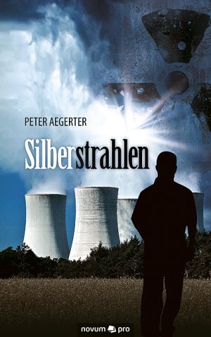 ISBN 9783990381687: Silberstrahlen