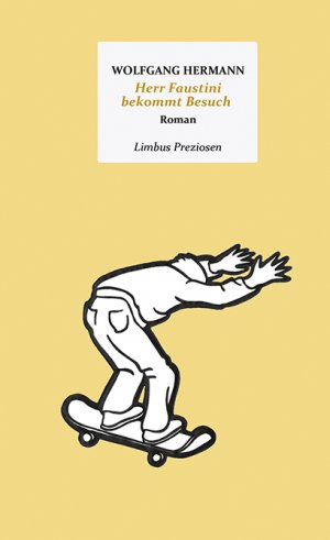 ISBN 9783990391938: Herr Faustini bekommt Besuch – Roman