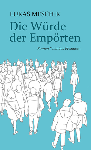 ISBN 9783990392317: Die Würde der Empörten – Roman