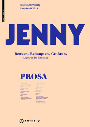 ISBN 9783990436103: JENNY. Ausgabe 01 - Denken, Behaupten, Großtun.