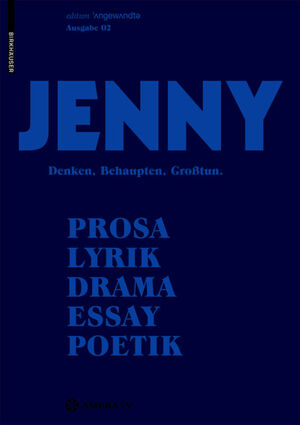 ISBN 9783990436752: JENNY. Ausgabe 02 - Denken, Behaupten, Großtun.